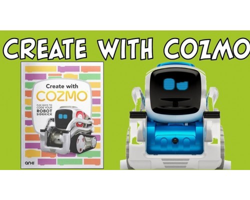 Книга "Create with Cozmo"  для обучения программированию